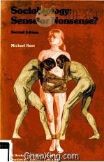 SOCIOBIOLOGY：SENSE OR NONSENSE？  SECOND EDITION   1985  PDF电子版封面  9027717982   