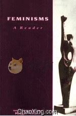 FEMINISMS  A READER   1992  PDF电子版封面  0745009255   