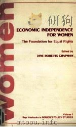 ECONOMIC INDEPENDENCE FOR WOMEN  THE FOUNDATION FOR EQUAL RIGHTS（1976 PDF版）