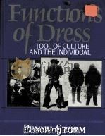 RUNCTIONS OF DRESS TOOL OF CULTURE AND THE INDIVIDUAL   1987  PDF电子版封面  0133319431   