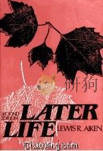 LATER LIFE  SECOND EDITION（1982 PDF版）