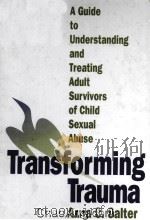 TRANSFORMING TRAUMA 1995 PDF电子版封面 080395509X