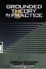 GROUNDED THEORY IN PRACTICE   1997  PDF电子版封面  0761907483   