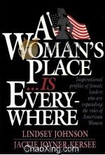 A WOMAN%S PLACE IS EVERYWHERE 1994 PDF电子版封面 0942361970