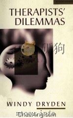 THERAPISTS'DILEMMAS REVISED EDITION 1985 PDF电子版封面 0761953949