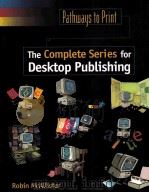 PATHWAYS TO PRINT THE COMPLETE SERIES FOR DESKTOP PUBLISHING（1997 PDF版）