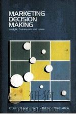 MARKETING DECISION MAKING analytic framework and cases 1984 PDF电子版封面 0538195207