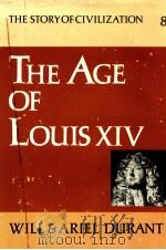 THE STORY OF CIVILIZATION :8 THE AGE OF LOUIS XIV（1963 PDF版）