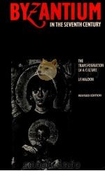 BYZANTIUM IN THE SEVENTH CENTURY 1997 PDF电子版封面 J.F.HALDON