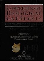 COMPREHENSIVE BIOLOGICAL CATALYSIS:A MECHANISTIC REFERENCE VOLUME 1（1998 PDF版）