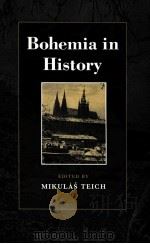 BOHEMIA IN HISTORY 1998 PDF电子版封面 0521431557