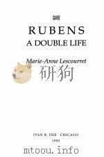 RUBENS A DOUBLELIFE 1993 PDF电子版封面 1566630150
