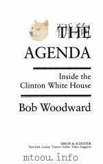 THE AGEND INSIDE THE CLINTON WHITE HOUSE 1994 PDF电子版封面 0671864866