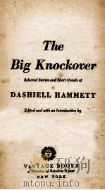 THE BIG KNOCKOVER   1972  PDF电子版封面  0394718291   