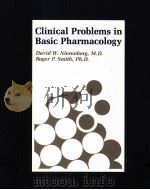 CLINICAL PROBLEMS IN BASIC PHARMACOLOGY   1989  PDF电子版封面  0801638607   