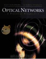 OPTICAL NETWORKS: A PRACTICAL PERSPECTIVE 1998 PDF电子版封面 1558604456