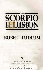 THE SCORPIO ILLUSION 1993 PDF电子版封面 0553094416