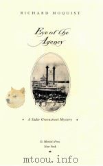 EYE OF THE AGENCY 1997 PDF电子版封面 0312155263