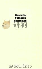 PUERTO VALLARTA SQUEEZE THE RUN FOR EL NORTE（1995 PDF版）