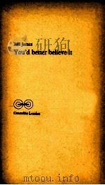 YOU'D BETTER BELIEVE IT 1985 PDF电子版封面 0094665303