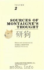 MONTAIGNE: A COLLECTION OF ESSAYS VOLUME 2 SOURCES OF MONTAIGNE'S THOUGHT 1995 PDF电子版封面 0815318405