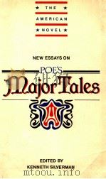 NEW ESSAYS ON POE'S MAJOR TALES   1993  PDF电子版封面  0521422434   