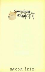 SOMETHING WICKED 1997 PDF电子版封面 1568653689