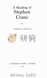 A READING OF STEPHEN CRANE 1971 PDF电子版封面