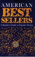AMERICAN BEST SELLERS A PEADER'S GUIDE TO POPULAR FICTION 1989 PDF电子版封面 0253327288