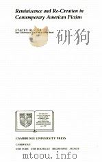 REMINISCENCE AND RE-CREATION IN CONTEMPORARY AMERICAN FICTION（1989 PDF版）