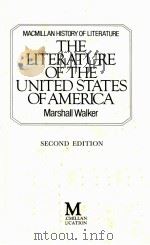 THE LITERATURE OF THE UNITED STATES OF AMERICA SECOND EDITION 1988 PDF电子版封面 0333443268;0333443276