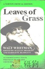 WALT WHITMAN LEAVES OF GRASS AUTHORITATIVE TEXTS PREFACES WHITMAN ON HIS ART CRITICISM 1973 PDF电子版封面 0393043541;0393093883
