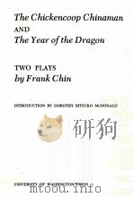 THE CHICKENCOOP CHINAMAN AND THE YEAR OF THE DRAGON（1981 PDF版）