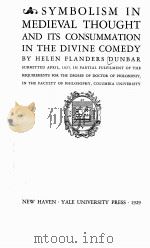 SYMBOLISM IN MEDIEVAL THOUGHT AND ITS CONSUMMATION IN THE DIVINE COMEDY（1929 PDF版）