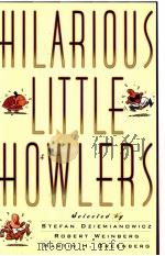 HILARIOUS LITTLE HOWLERS 1999 PDF电子版封面 0760713855