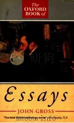 THE OXFORD BOOK OF ESSAYS 1992 PDF电子版封面 019282970X