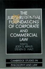 THE JURISPRUDENTIAL FOUNDATIONS OF CORPORATE AND COMMERCIAL LAW（1999 PDF版）