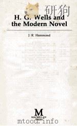 H.G. WELLS AND THE MODERN NOVEL 1988 PDF电子版封面 0333413997