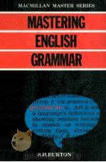 MASTERING ENGLISH GRAMMAR 1985 PDF电子版封面 S.H.BURTON