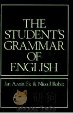THE STUDENT GRAMMAR OF ENGLISH 1985 PDF电子版封面 JAN A. VAN EK AND NICO J. ROBA