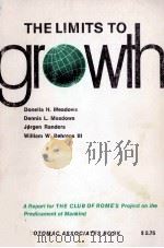 THE LIMITS TO GROWTH 1972 PDF电子版封面 0876639015