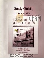 STUDY GUIDE FOR USE WITH ECONOMICS OF SOCIAL ISSUES TWELFTH EDITION 1996 PDF电子版封面 0256160767