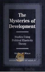 THE MYSTERIES OF DEVELOPMENT STUDIES USING POLITI 1998 PDF电子版封面