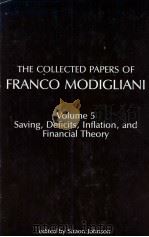 THE COLLECTED PAPERS OF FRANCO MODIGLIANI 1978 PDF电子版封面 0262131501 SIMON JOHNSON