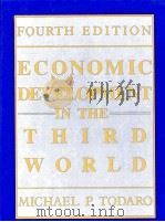 ECONOMIC DEVELOPMENT IN THE THIRD WORLD:FOURTH EDITION 1977 PDF电子版封面 0801302102