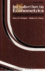 INTRODUCTION TO ECONOMETRICS PRINCIPLES AND APPLICATIONS:THIRD EDITION 1988 PDF电子版封面 0060436212