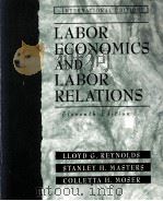 LABOR ECONOMICS AND LABOR RELATIONS ELEVENTH EDITION 1998 PDF电子版封面 0137832427