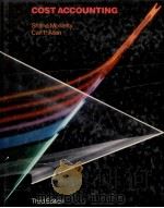COST ACCOUNTING:THIRD EDITION 1990 PDF电子版封面 0471524255