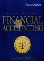 FINANCIAL ACCOUNTING STUDY GUIDE AND SELECTED READING FOURTH EDITION 1992 PDF电子版封面 0395594057