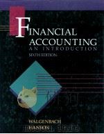 FINANCIAL ACCOUNTING AN INTRODUCTION SIXTH EDITION 1990 PDF电子版封面 0155274392